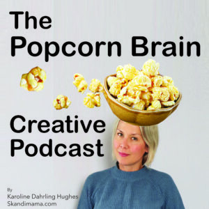 Popcorn brain creative podcast